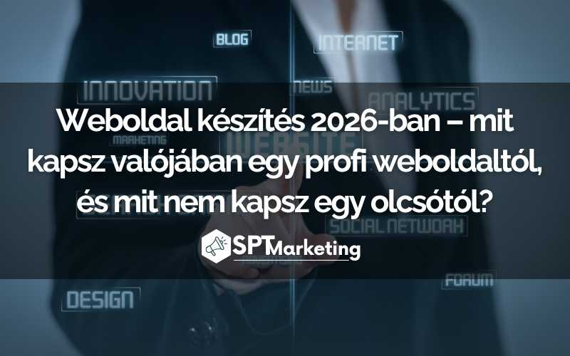 Weboldal készítés 2026-ban – mit kapsz valójában egy profi weboldaltól, és mit nem kapsz egy olcsótól?